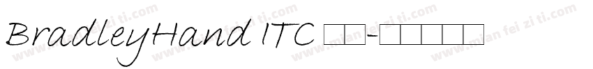 BradleyHand ITC 亮体字体转换